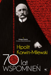 Hipolit Korwin Milewski. Wspomnienia. Tom II